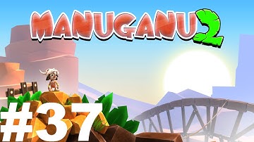 Manuganu 2 - Volcano Level 37