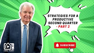Strategies for a Productive Second Quarter - Part 2