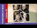 Pandora's Box - Episode 3. Russian TV series. StarMedia. Melodrama. English Subtitles