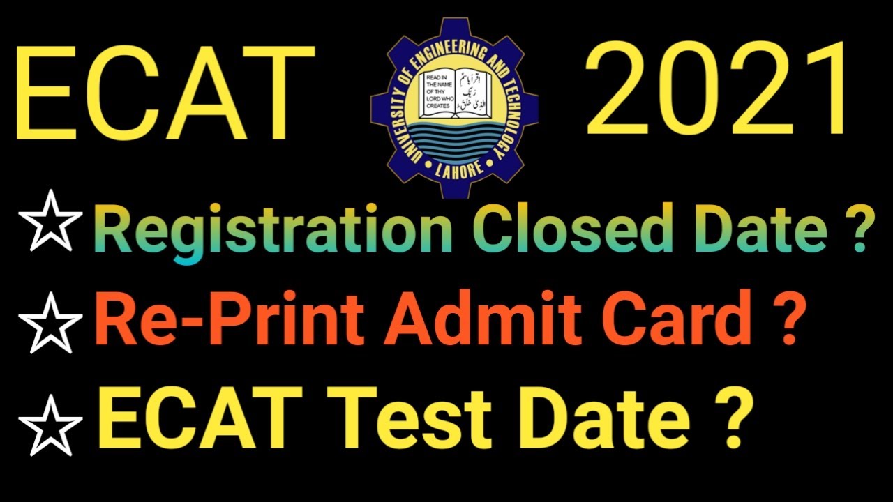 ECAT Exam Date Announced | ECAT Entry Test | ECAT 2021