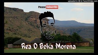 King Tebza - Reya O Boka Morena (Amapiano Meets Gospel)