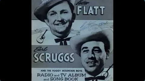 Lester Flatt & Earl Scruggs - Pike County Breakdown