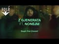 Agoni x nonejm  z gjenerata