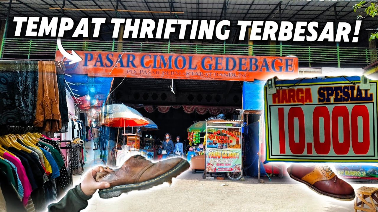 Kondisi Tempat Thrifting Menjelang Lebaran 2026 | Pasar Cimol Gede Bage