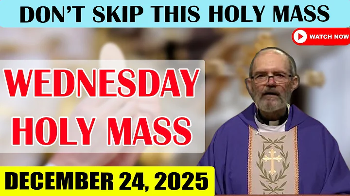 Catholic Mass Today | Daily TV Mass, Wednesday December 24, 2025