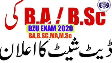 Ba date sheet of BZU 2020||Bzu exam of BA BSC and MA 2020 || exam about news,exam after lockdown.
