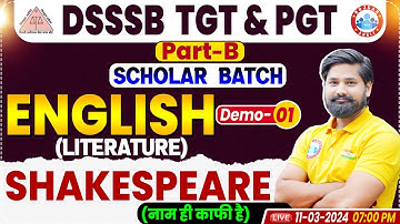 DSSSB TGT 2024 | DSSSB PGT English Literature Demo 01 | William Shakespeare | DSSSB TGT/PGT English