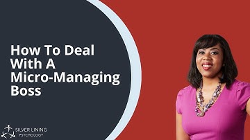 How To Deal With A Micro-Manager