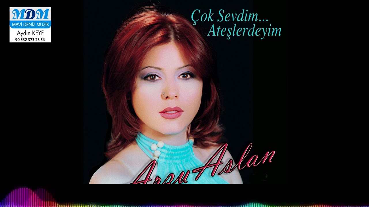 Arzu Aslan Ateşlerdeyim [ Mavi Deniz Müzik ]