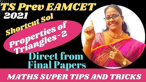 TS Prev Eamcet 2021 Properties of Triangles-2 Frm final papers Shortcuts MATHS SUPER TIPS AND TRICKS