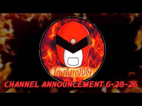 Channel Announcement 6/28/26