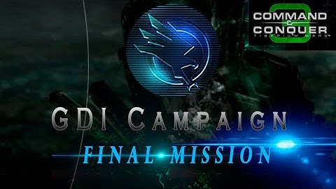 Command & Conquer 3 | Tiberium Wars | GDI Campaign | FINAL Mission #17