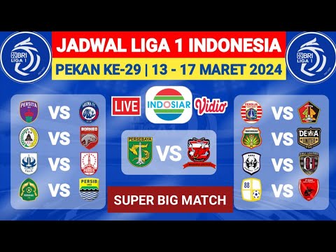 Jadwal Liga 1 2024 Pekan Ke 29 - PSIS vs Persis - Persebaya vs Madura United