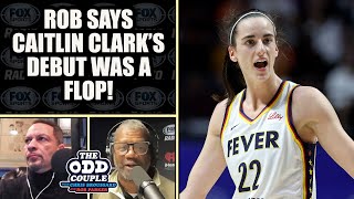 Rob Parker - Caitlin Clark's Debut Was a Flop, She Was Dead on Arrival for the WNBA