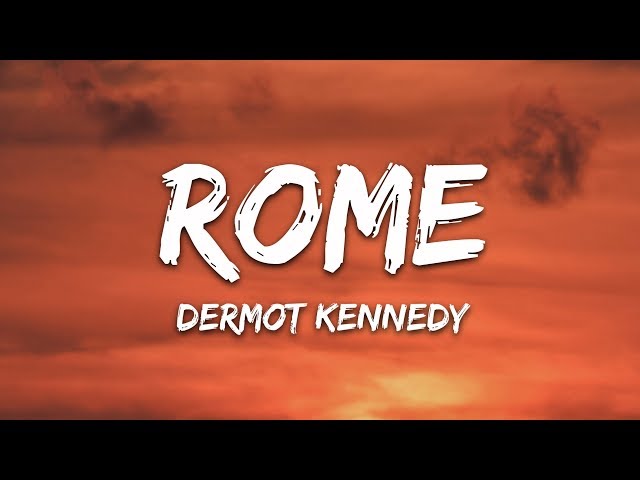 Dermot Kennedy - ROME [Tradução/Legendado] 