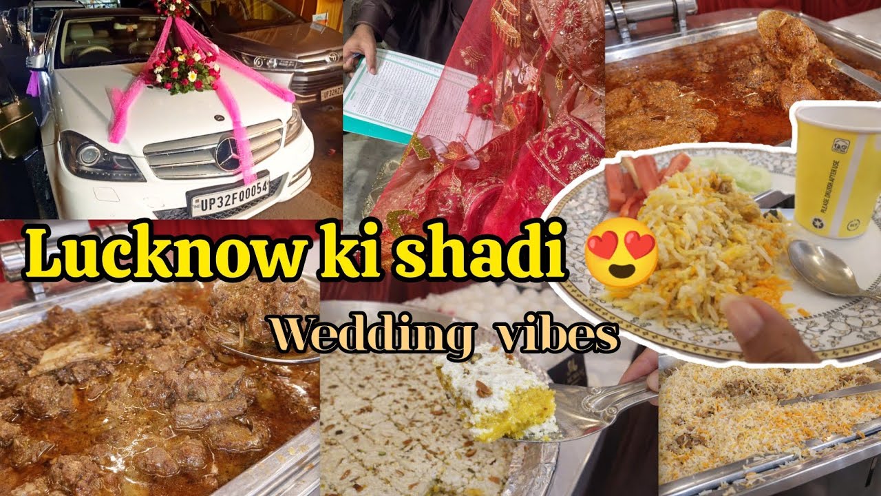Lucknow ki shadi 😍 | Wedding vibes nawabi foods 🎀