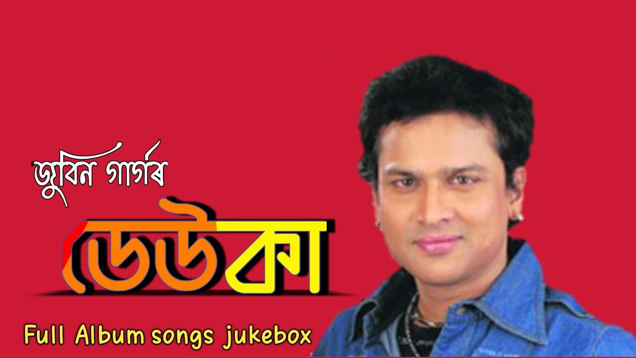Deuka  Full album jukebox  Zubeen Garg Assamese Golden hits