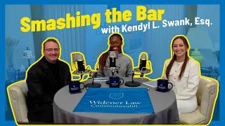 Smashing the Bar with Kendyl Swank | Late Night in the Library: Widener Law Commonwealth Podcast