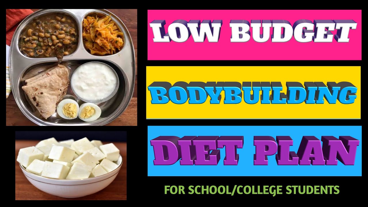 Low Budget Bodybuilding Diet Plan|| School/ College students || Weight