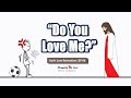 Do You Love Me? (REFLECT and PRAY) | God&#39;s Love Animation | EP 68