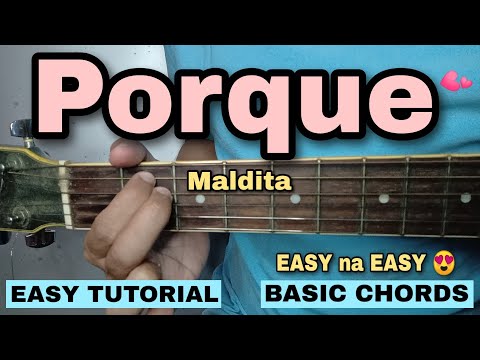 Porque - Maldita (EASY GUITAR TUTORIAL)