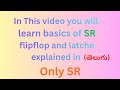 In thisvideo,I explained the basic conceptsof the SR Flip-Flop in asimpleand easy-to-understand way.