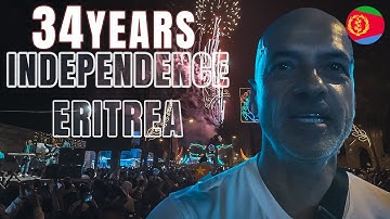 34 Years of Freedom 🇪🇷 | Independence Day Celebration in Asmara, Eritrea