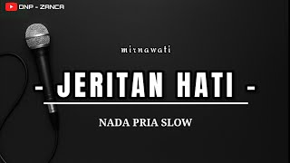 Jeritan Hati  Mirnawati Karaoke Dangdut Nada Pria Slow