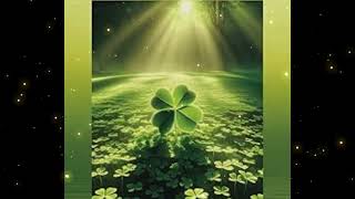 LUCK & WEALTH Lucky Four Leaf Clover 🍀 Relaxing Nature Ambience for Calm, Luck & Positive Energy screenshot 4
