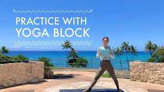 ハワイヨガ【Practice with Yoga Block】ヨガブロック使用しポーズを軽減し深めるクラス♪