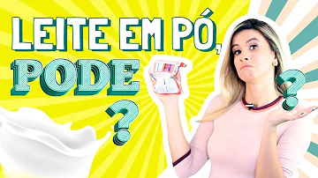 O que o leite em pó pode causar?