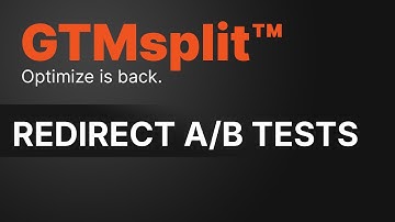 How to set up a redirect A/B test in GTMsplit™ (step-by-step)
