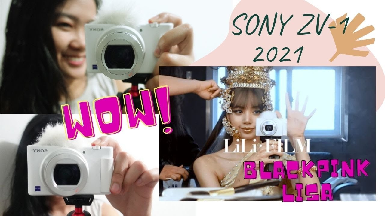 La Lisa, Black Pink camera in 2021? Sony ZV1 unboxing quick review