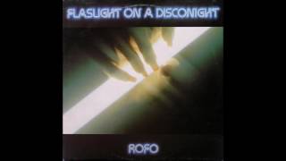 Rofo - Flashlight On A Disco Night