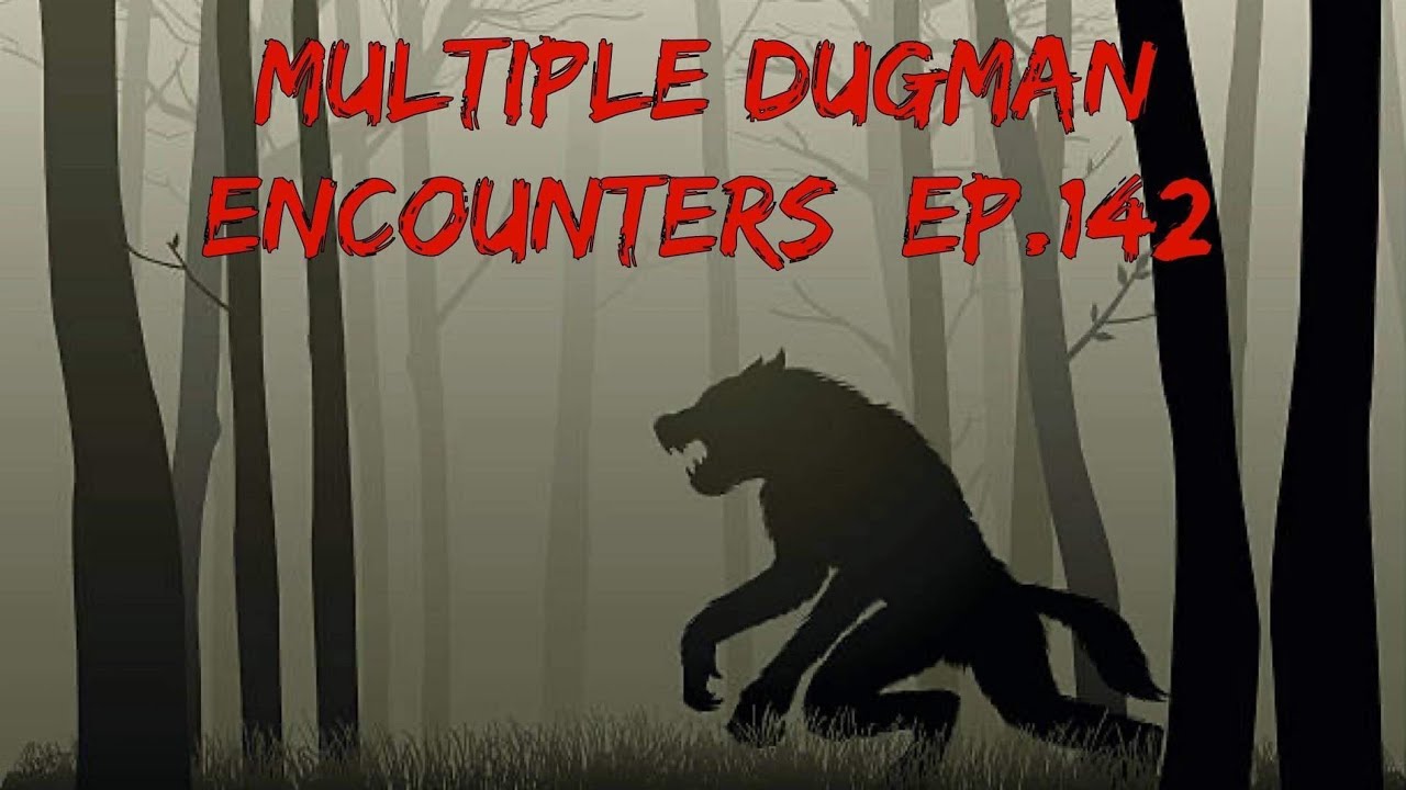 Dugman Epi 142 multiple dugman encounters - YouTube