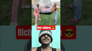 Rich children😎 #funny #collab #shortsfeed #shortsfeed #comedy #reaction
