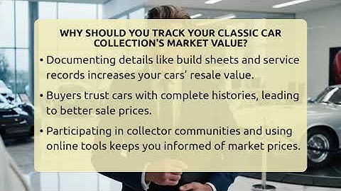 Why Should You Track Your Classic Car Collection