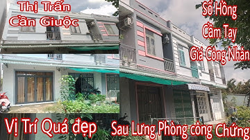 sổ hồng cầm tay giá rẻ nhà đẹp sau lưng phòng công chứng cách Xe hơi 20m |bds cần giuộc long an