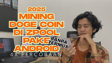 Cara Mining Crypto DOGE COIN di ZPOOL Menggunakan Android Tanpa Root dan TERMUX Pake AAMiner | 2025