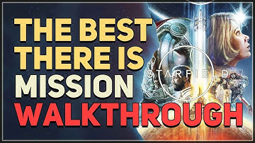 The Best There Is Starfield