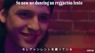 【洋楽和訳】CNCO, Little Mix   Reggaetón Lento Remix with Japanese subtitles