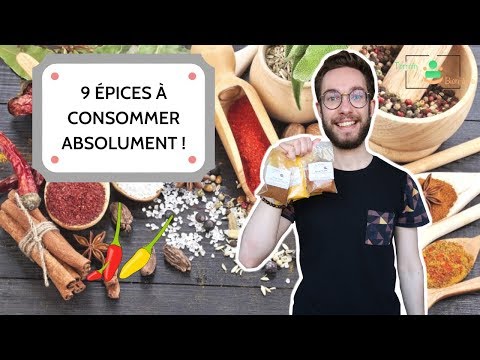 Vidéo: Les Bienfaits Des épices Et Des Assaisonnements