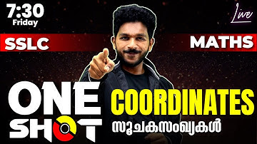 SSLC Maths | One Shot Series | Coordinates | സൂചകസംഖ്യകൾ | Chapter 6 | Exam Winner