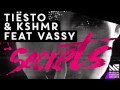 Tiësto & KSHMR ft. Vassy - Secrets [10 Hours]