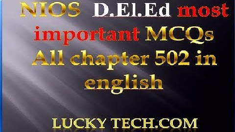 NIOS  D.El.Ed most important MCQs All chapter 502 in english