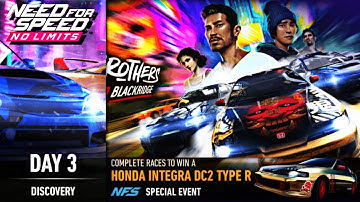 Day 3 (Discovery) - Honda Integra DC2 Type R | Need For Speed: No Limits