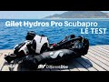 Test  le gilet hydros pro de scubapro