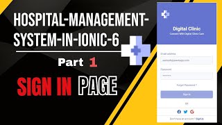 Hospital Management System in Ionic 6 | Part 1