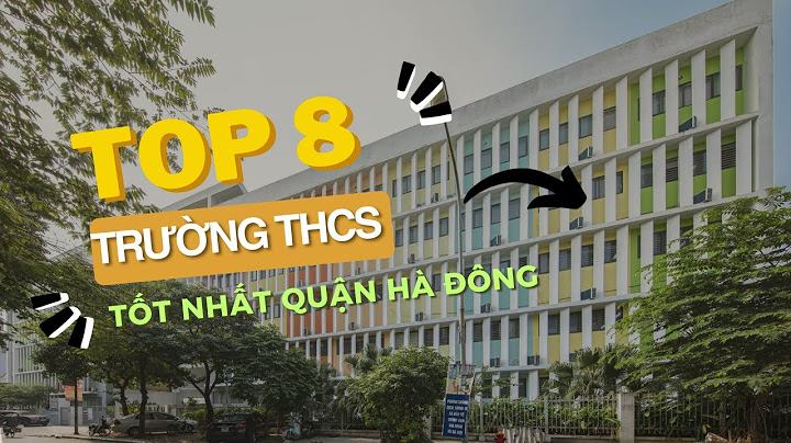 Top 3 trường thcs tốt nhất hà nội năm 2024