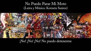 Vignette de la vidéo "Los Gardelitos - No Puedo Parar Mi Moto - Fiesta Sudaka"